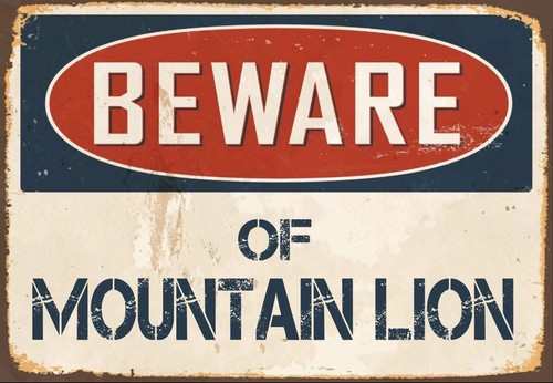 Beware mountain lion metal - of,