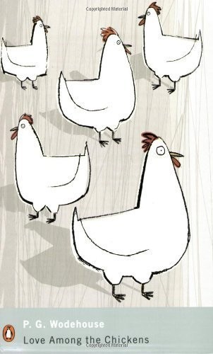Love among the chickens - love,