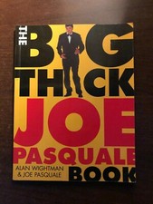 *SIGNED* THE BIG THICK JOE
