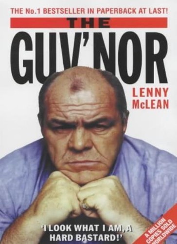 The guv nor lenny mclean - guv'nor,