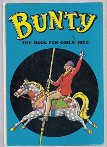 Bunty for girls - for, (annual)