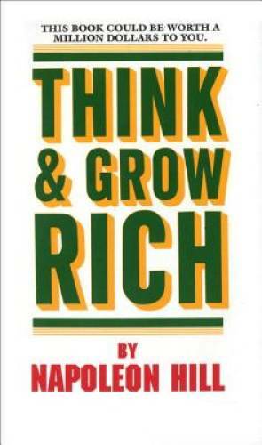 Think and grow rich - think,
