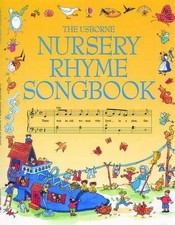 Usborne Nursery Rhyme Songbook