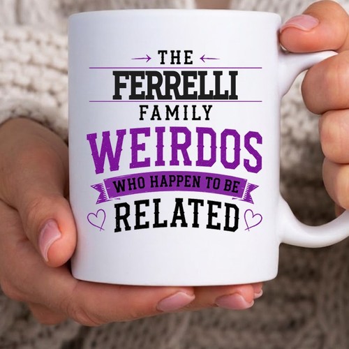 Ferrelli family weirdos coffee - weirdos,