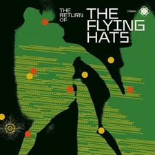 The Flying Hats : The Return