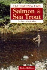 Fly Fishing for Salmon and Sea