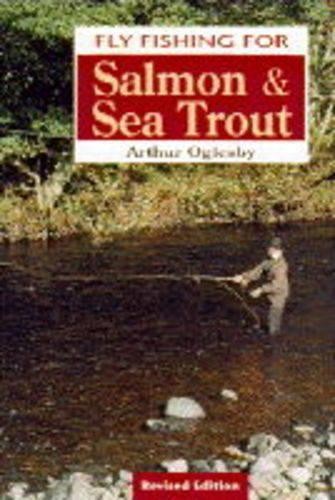 Fly fishing for salmon and - fly, sea