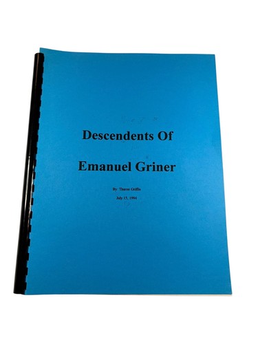 Descendants emanuel griner - of,