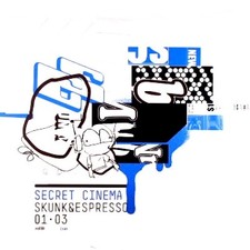 Secret Cinema - Skunk &
