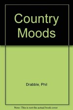 Country Moods,Phil Drabble