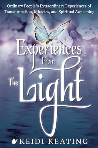 Experiences from the light - from,