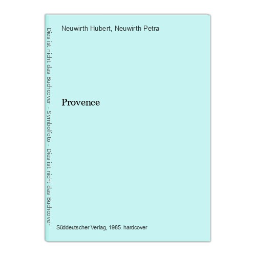 Provence neuwirth hubert - neuwirth,