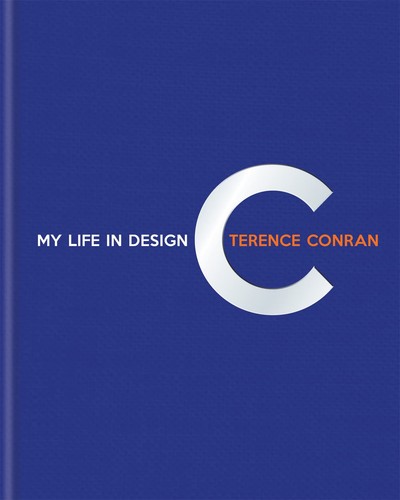Terence conran life in - terence, my