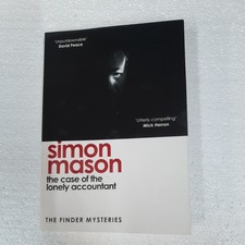 The Case of the Lonely Accountant The Finder Mysteries by Simon Mason PB 2024