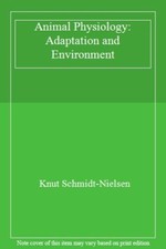 Animal Physiology: Adaptation and Environment,Knut Schmidt-Nielsen
