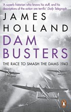 Dam Busters: The Race to Smash