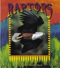 RAPTORS (BIRDS UP CLOSE) By