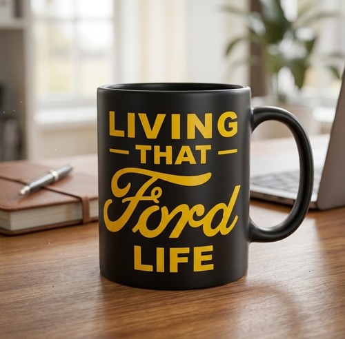 Living that ford life - living,