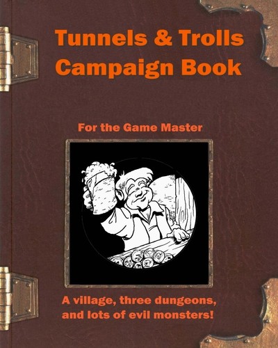 Tunnels trolls campaign book - &,