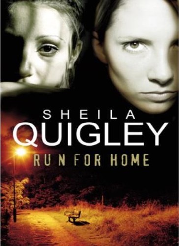 Run for home sheila quigley - for, home-sheila
