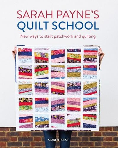 Sarah payne quilt school - payne�"s,