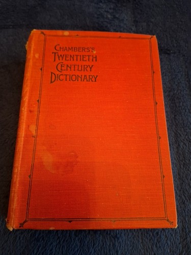 Chambers twentieth century - twentieth,