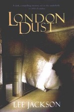 London Dust By Lee Jackson