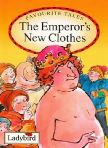 The emperor new clothes - the,