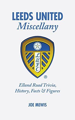 Leeds united miscellany - leeds,
