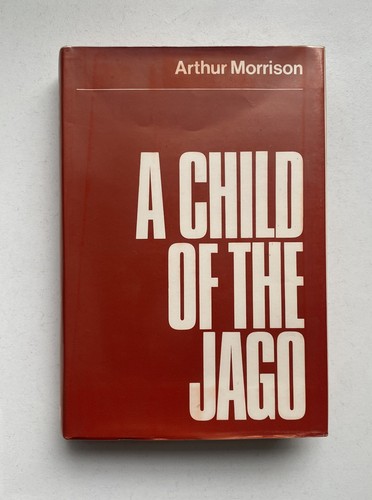 Child the jago arthur - a,