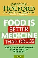 Food better medicine than - is,