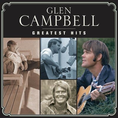 Glen campbell greatest hits - glen,