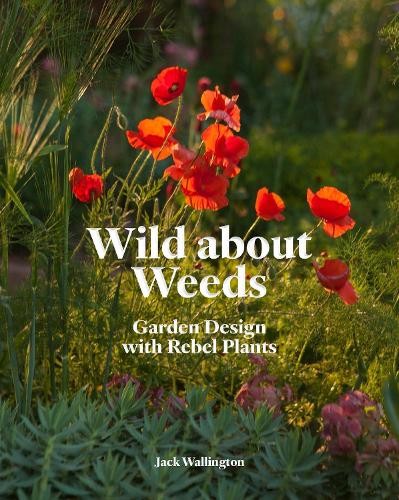 Wild about weeds the times - weeds:,