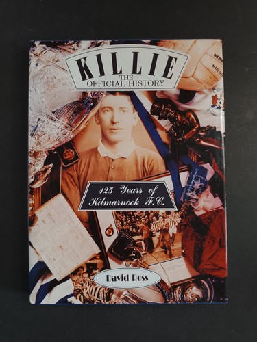 Killie the official history - the,