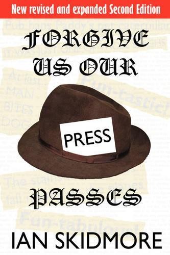 Forgive our press - press, passes