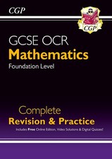 GCSE OCR Maths Complete Revision & Practice: Foundation Key Stage 4 CGP KS4