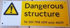 Old Vintage DANGEROUS STRUCTURE Porcelain Enamel Sign 30cm X 12cm DEN MANCAVE D