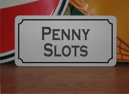 Penny slots metal sign - slots,