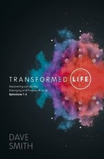 Transformed Life, Dave Smith