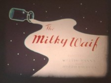 TOM AND JERRY - THE MILKY WAIF