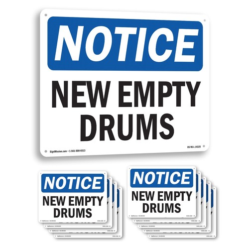 New empty drums osha - osha, notice