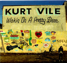 KURT VILE: Wakin On A Pretty