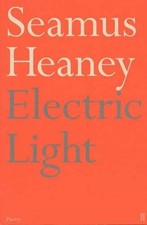 Electric Light - Heaney, Seamus