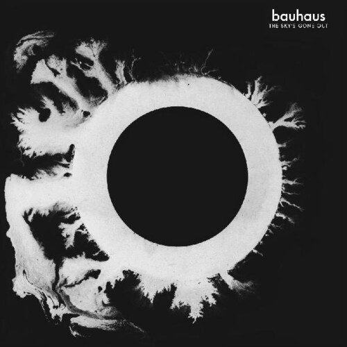 Bauhaus the sky - sky's, gone