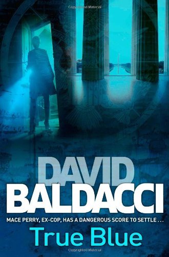 True blue david baldacci - by,