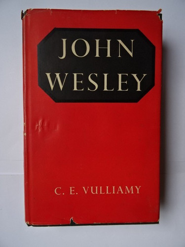 Vulliamy john wesley - c.e.,