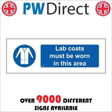 SIGN LAB COATS MUST BE WORN IN THIS AREA MB030 HAZARDOUS CONTAMINATION PPE