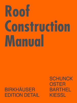 Roof construction manual - roof,