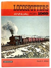 LOCOSPOTTERS ANNUAL FOR 1969 - Cecil J. Allen (Hardback, 1968) Railway, 1st