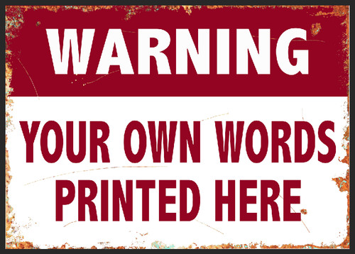 Warning sign your - sign,